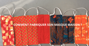 Comment fabriquer un masque maison ?
