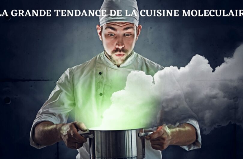 cuisine moléculaire